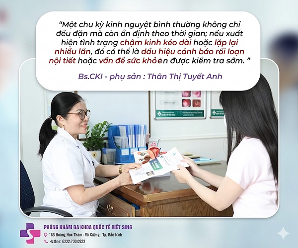 Chậm kinh là gì? Bác sĩ CKI Sản Phụ khoa chia sẻ cách nhận biết và hiểu đúng